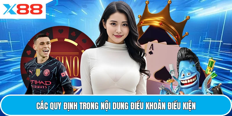 Các quy định trong nội dung điều khoản điều kiện